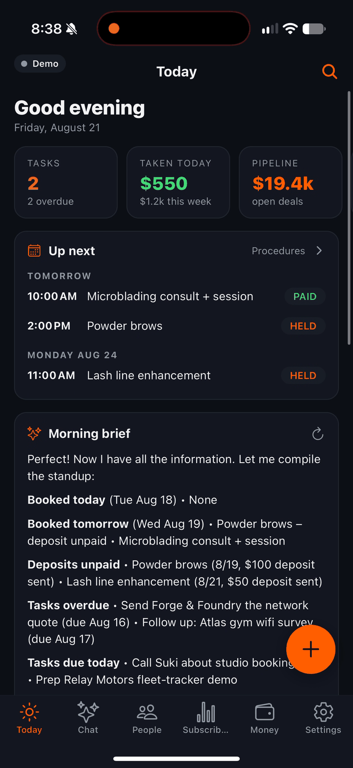 The Today screen: appointments, tasks due, money collected, and a morning brief generated from the CRM itself. More screenshots on the store pages.